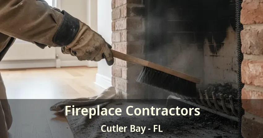 Fireplace Contractors Cutler Bay - FL